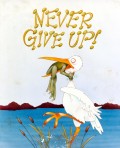 Caricaturi - Never give up !